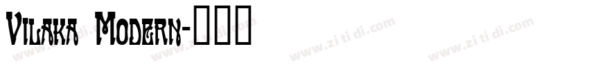 Vilaka Modern字体转换